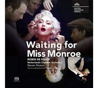 Laura Aikin, Netherlands Chamber Orchestra & Steven Sloane - Robin de Raaff: Waiting for Miss Monroe