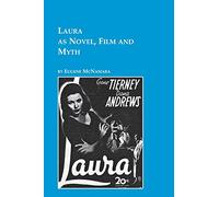 Laura as Novel, Film, and Myth