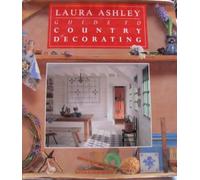 Laura Ashley Guide to Country Decorating