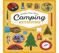 Laura Baker Lonely Planet Kids Create Your Own Camping Activities Hardcover Book Laura Baker Multicolor