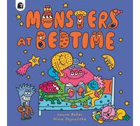 Laura Baker Monsters at Bedtime: Volume 4 Paperback Book Laura Baker Multicolor