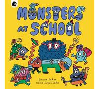 Laura Baker Monsters at School: Volume 3 Paperback Book Laura Baker Multicolor