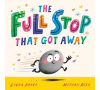 Laura Baker The Full Stop That Got Away (PB) Paperback Book Laura Baker Multicolor