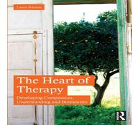Laura Barnett The Heart of Therapy: Developing Compassion, Understanding and Laura Barnett Multicolor