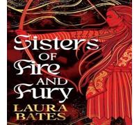Laura Bates Sisters of Fire & Fury Paperback Book Laura Bates Multicolor