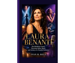 Laura Benanti: The Broadway Career, Television Roles, Music, and Artistry of a Versatile Performer