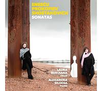 Laura Buruiana & Alexandra Silocea - Cello Sonatas - Enescu, Prokofiev & Shostakovich