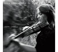Laura Cannell - Quick Sparrows Over The Black Earth