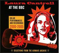Laura Cantrell - At The BBC On Air Performances And Recordings 2000-20 - B72z