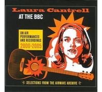 Laura Cantrell At the BBC: On Air Performances & Recordings 200 (CD) (US IMPORT)