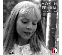 Laura Catrani - Vox in Femina