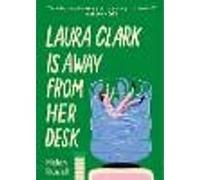 Laura Clark Is Away from Her Desk