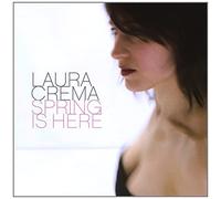 Laura Crema - Spring Is Here