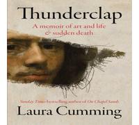 Laura Cumming Thunderclap Hardback Book in White Laura Cumming White