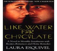 Laura Esquivel Like Water For Chocolate Paperback Book Laura Esquivel Multicolor