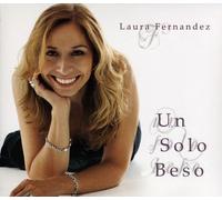 Laura Fernandez - Un Solo Beso