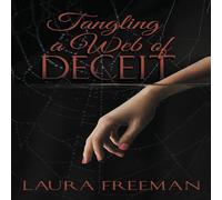 Laura Freeman Tangling a Web of Deceit Paperback Book Laura Freeman Multicolor