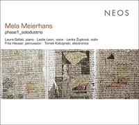 Laura Gallati / Fritz Hauser / Tomek Kolczynski / Leslie Leo - Mela Meierhans: phase1_soloduotrio