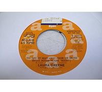 LAURA GREENE 45 RPM You Take My Heart Away / SAME