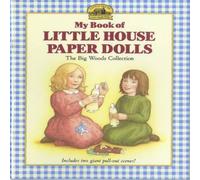 Laura Ingalls Wilder My Book of Little House Paper Dolls Book Laura Ingalls Wilder Multicolor