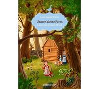 Laura Ingalls Wilder Unsere kleine Farm - Laura im großen Wald (Hardback)