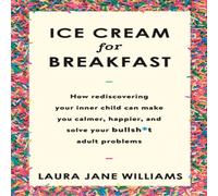 Laura Jane Williams Ice Cream for Breakfast Paperback Book Laura Jane Williams Multicolor