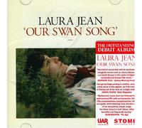 Laura Jean - Our Swan Song