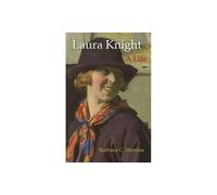 Laura Knight: A life