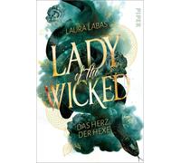 Laura Labas Lady of the Wicked (Lady of the Wicked 1): Das Herz der (Paperback)