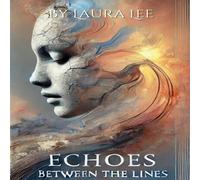 Laura Lee Echoes Between the Lines Paperback Book Laura Lee Multicolor