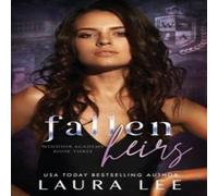 Laura Lee Fallen Heirs: A Dark High School Bully Romance Paperback Book Laura Lee Multicolor