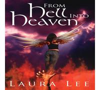 Laura Lee From Hell Into Heaven Paperback Book Laura Lee Multicolor