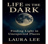 Laura Lee Life in the Dark Paperback Book Laura Lee Multicolor