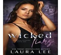 Laura Lee Wicked Liars: A Dark High School Bully Romance Paperback Book Laura Lee Multicolor