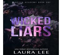 Laura Lee Wicked Liars - Special Edition: A Dark High School Bully Romance Laura Lee Multicolor