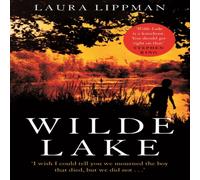 Laura Lippman Wilde Lake : 'A knockout' Stephen King Paperback Book Laura Lippman Multicolor