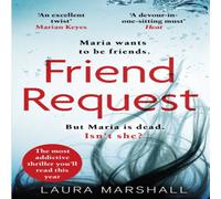 Laura Marshall Friend Request : The utterly addictive psychological thriller with Laura Marshall Multicolor