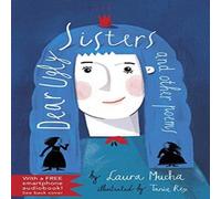 Laura Mucha Dear Ugly Sisters Book Laura Mucha Multicolor