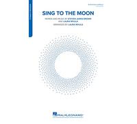 Laura Mvula,Steven James Brown: Sing to the Moon: Mixed Choir A Cappella: Vocal