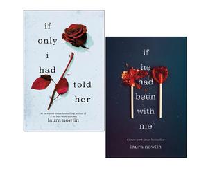 Laura Nowlin 2 Books Collection Set If He Had Been with Me,If Only I Had Told...
