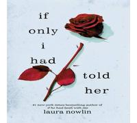 Laura Nowlin If Only I Had Told Her Paperback Book Laura Nowlin Multicolor