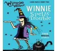 Laura Owen Winnie & Wilbur: Winnie Spells Trouble Paperback Book Laura Owen Multicolor