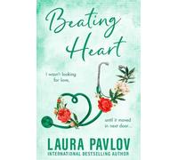 Laura Pavlov Beating Heart (Paperback) Magnolia Falls