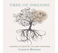 Laura Resau Tree of Dreams Paperback Book Laura Resau Multicolor
