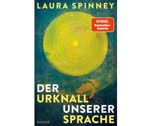Laura Spinney Stephanie Singh Der Urknall unserer Sprache (Hardback)