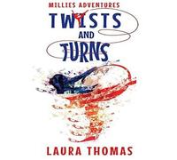 Laura Thomas Millies Adventures: Twists & Turns Paperback Book Laura Thomas Multicolor