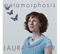 Laura Topper - Metamorphosis