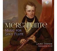 Laura Trapani - Mercadante: Music For Solo Flute