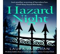 Laura Vaughan Hazard Night : 'Immersive, compelling, & intensely atmospheric' Laura Vaughan Multicolor