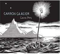 Laura Veirs - Carbon Glacier [Us Import]